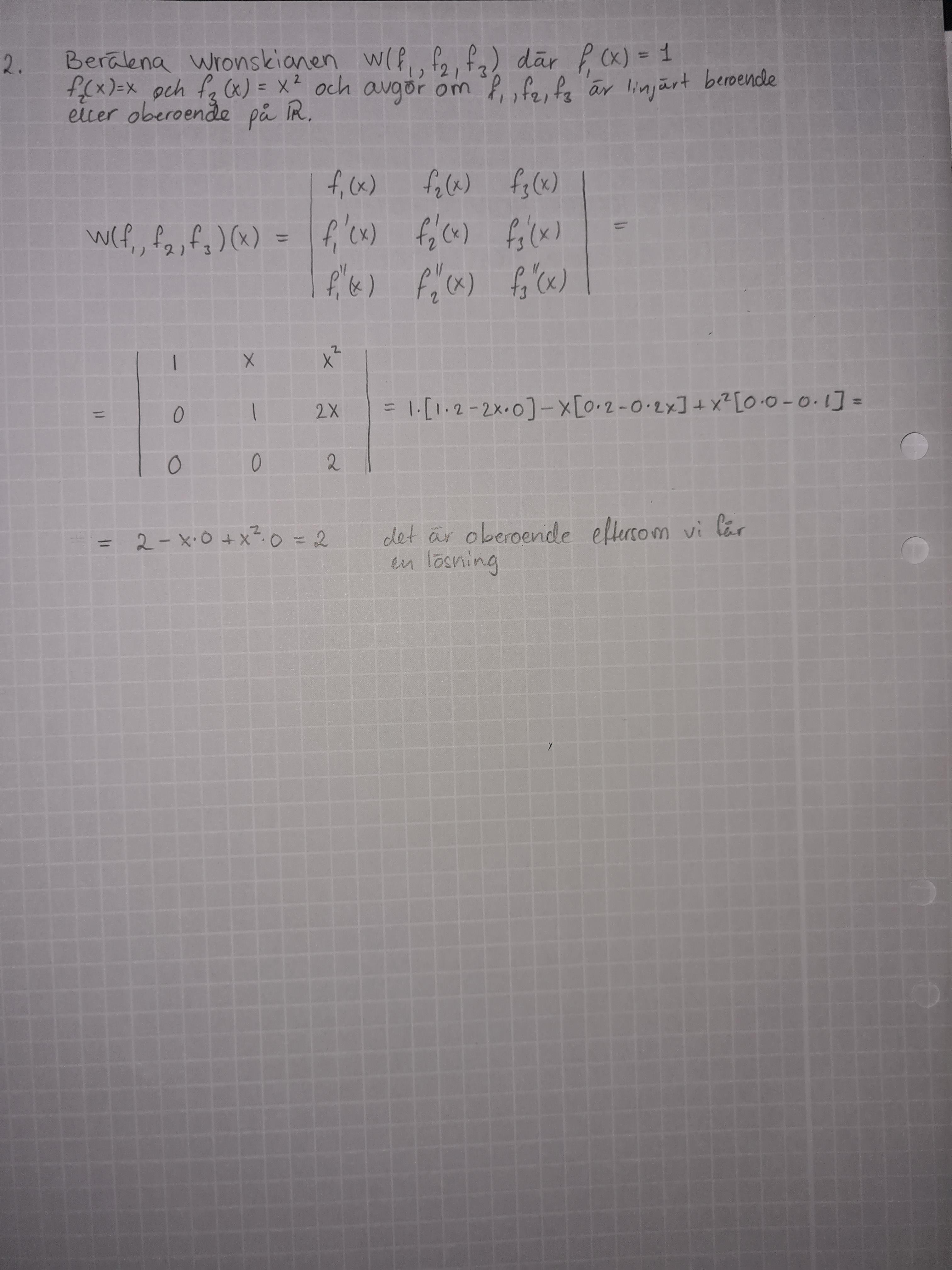 Wronskian Oberoende Och Beroende (Matematik/Universitet) – Pluggakuten