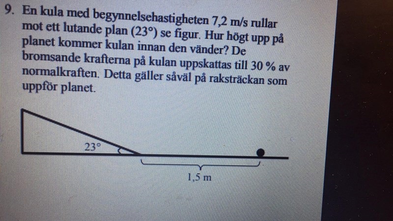 Energiuppgift - Kula På Lutande Plan Med Friktion (Fysik/Fysik 1 ...