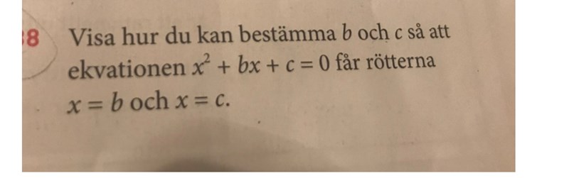 Visa Hur Du Kan Bestamma B Och C Matematik Matte 3 Pluggakuten