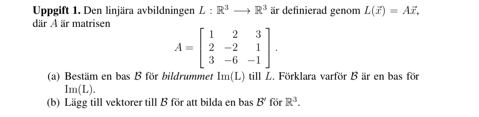 Linjär Algebra Och Geometri Uppg 1 (Matematik/Universitet) – Pluggakuten