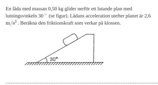 Beräkna Friktionskraft (Fysik/Fysik 1) – Pluggakuten