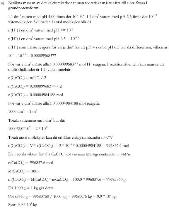 Hur Mycket Kalciumkarbonat Behövs För Att Neutralisera En Sjö. Har Jag ...
