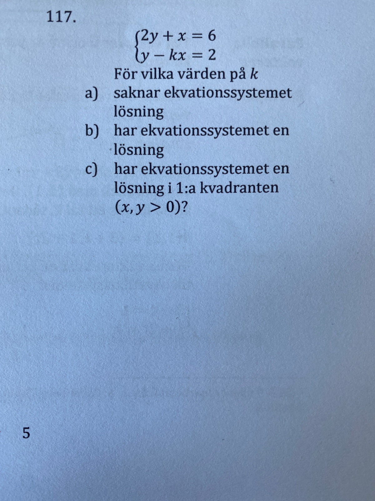 Går Det Att Lösa 117c Algebraiskt? (Matematik/Matte 2/Linjära ...