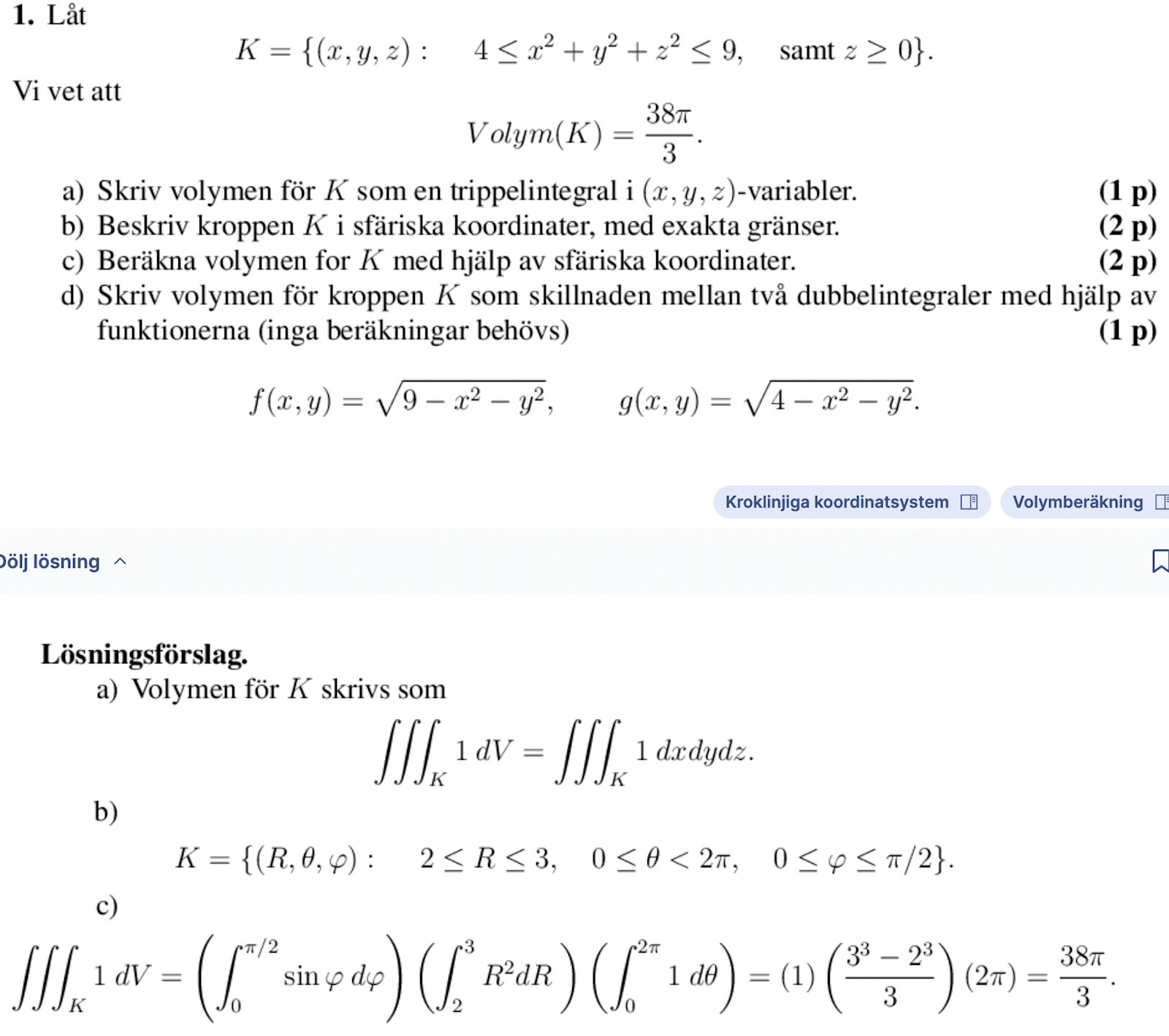 Flervariabelanalys: Sfäriska Koordinater Beskriva Kropp R^2 Eller R^4 ...