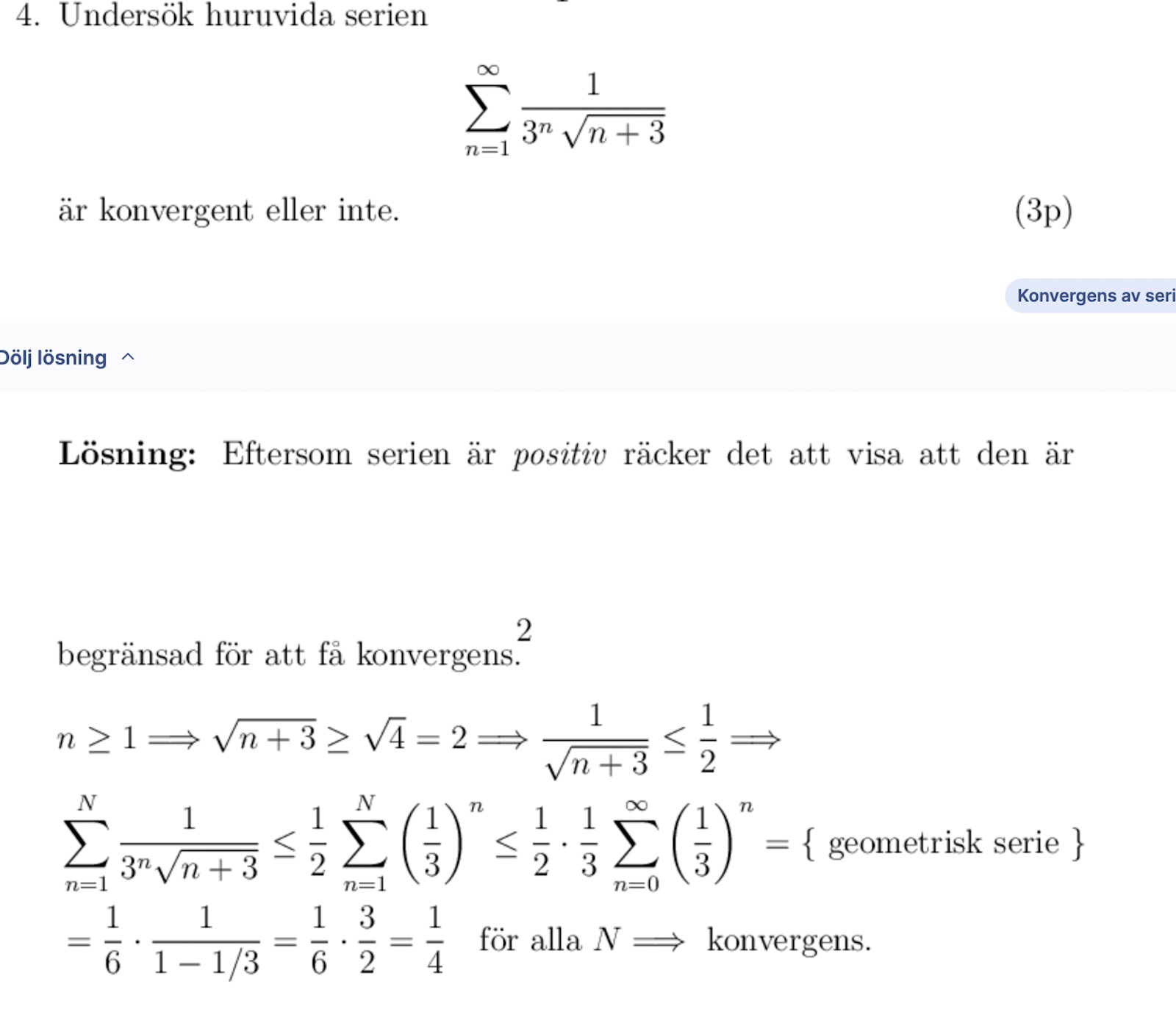 Envariabelanalys: Undersök Om Serien är Konvergent Eller Divergent ...