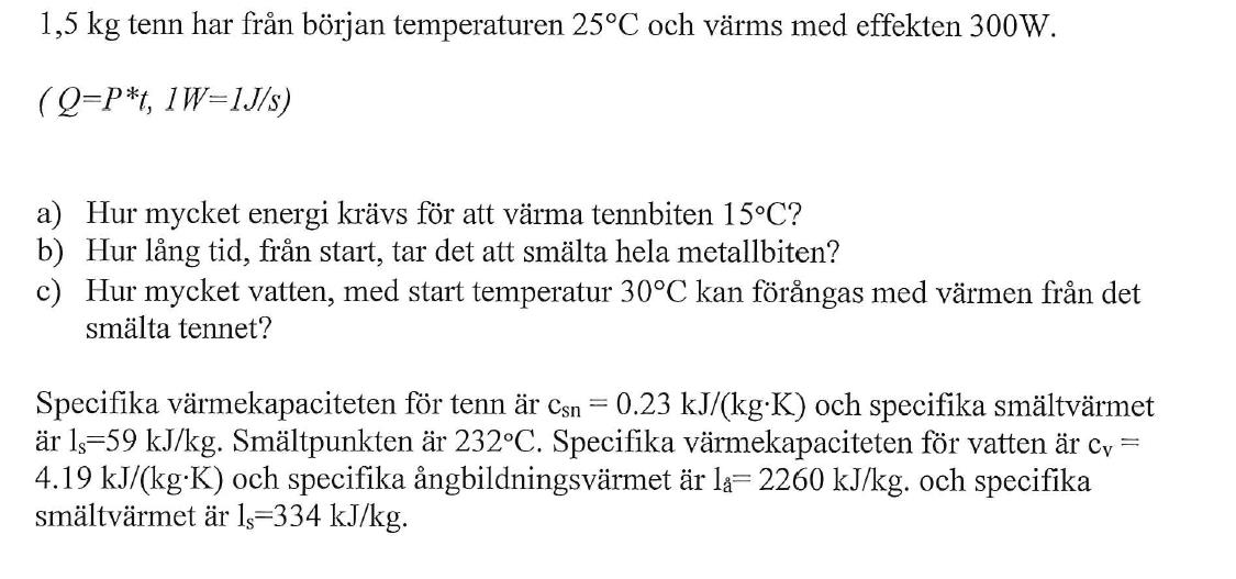 Smältvärme , Specifik Värmekapacitet (Fysik/Fysik 1) – Pluggakuten