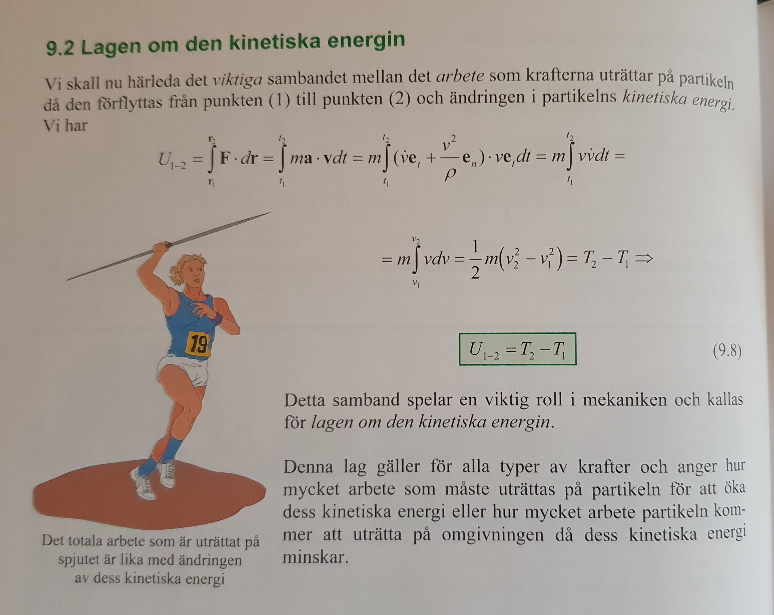 Mekanik, Arbete Och Energi: W=KE1-KE2 (Fysik/Universitet) – Pluggakuten