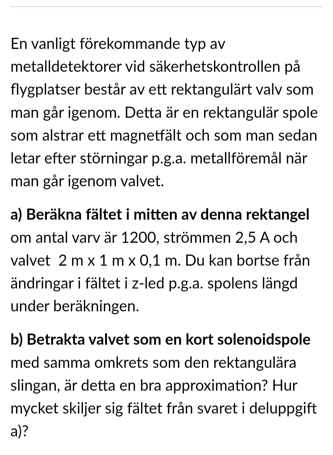 B-fält För Kort Solenoid Spole (Fysik/Universitet) – Pluggakuten