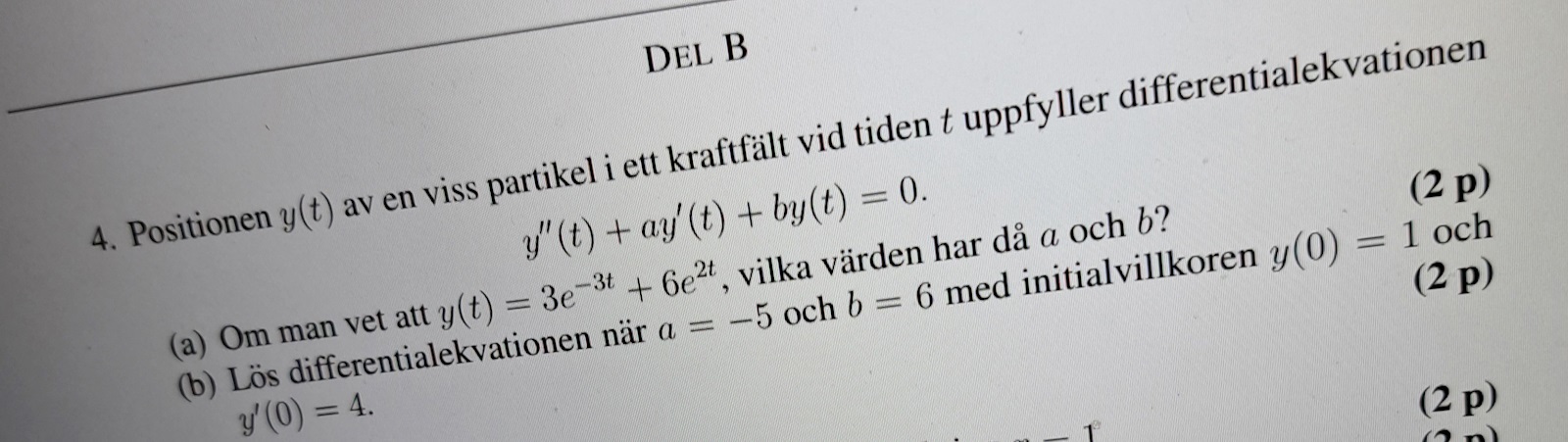 Vilka Värden Har A Och B? (Matematik/Universitet) – Pluggakuten