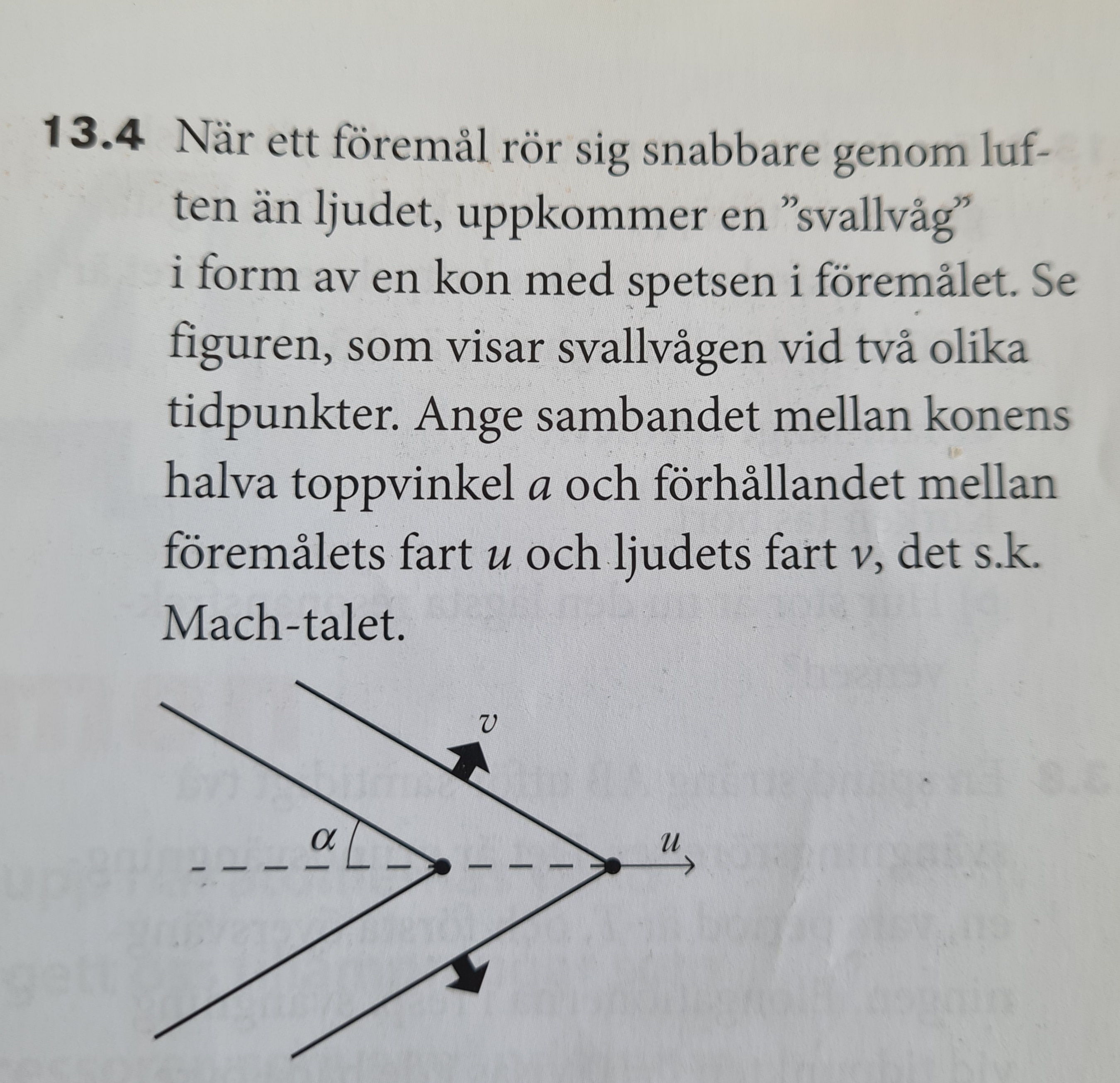 Ett Föremål Rör Sig Snabbare än Ljudet. Vad är Respektive Hastighets ...