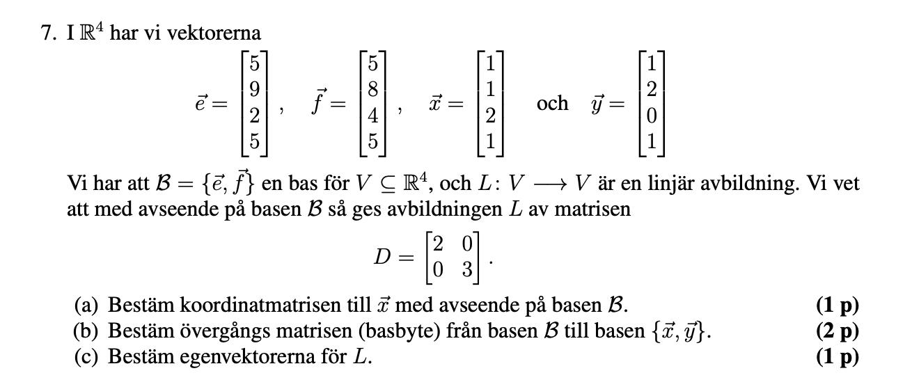 Basbyte Och Egenvektorer (Matematik/Universitet) – Pluggakuten