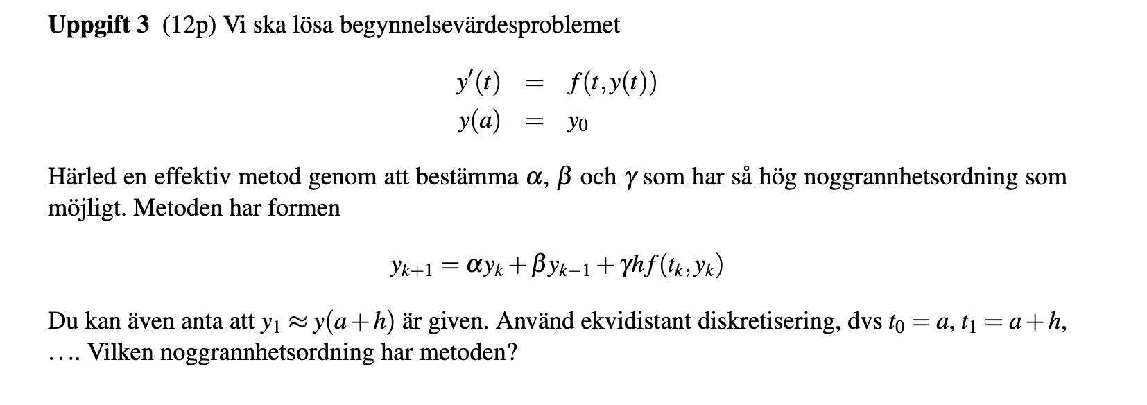 Numeriska Metoder : Begynnelsevärde Problem (Matematik/Universitet ...